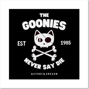 The Goonies Never Say Die cats classic Posters and Art